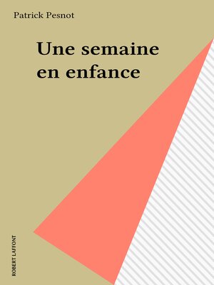cover image of Une semaine en enfance